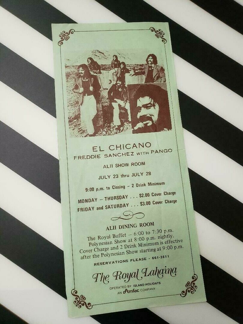 Vtg El Chicano Band Freddie Sanchez Concert Flyer Ad Royal Lahaina Hotel Hawaii